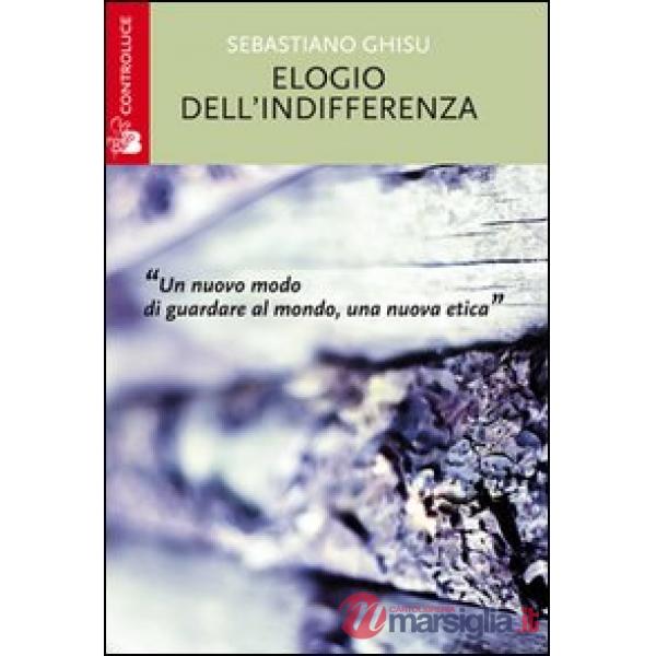 Elogio dell'indifferenza