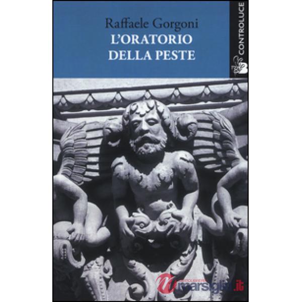 Oratorio della peste (L')