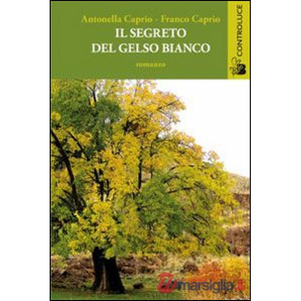 Segreto del gelso bianco (Il)