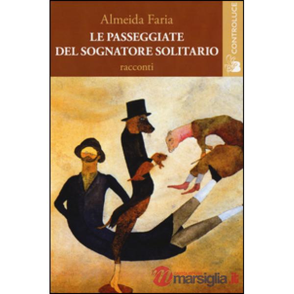 Passeggiate del sognatore solitario (Le)