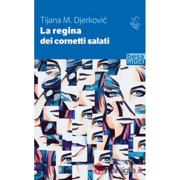 Regina dei cornetti salati (La)
