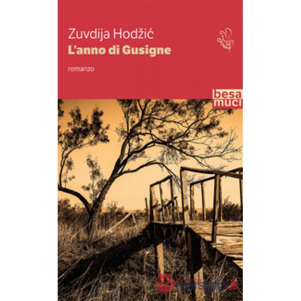 Anno di Gusigne (L')