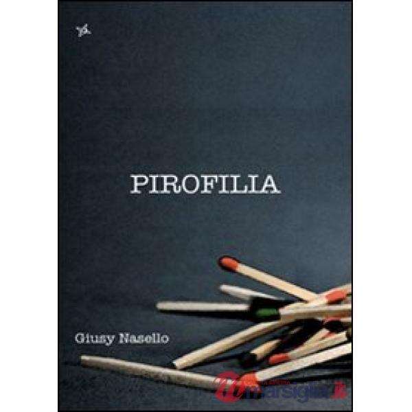 Pirofilia