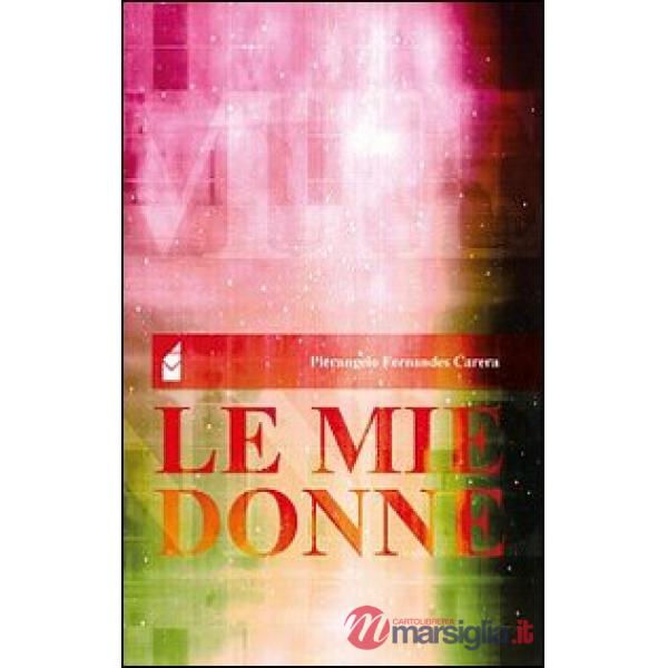 Mie donne (Le)