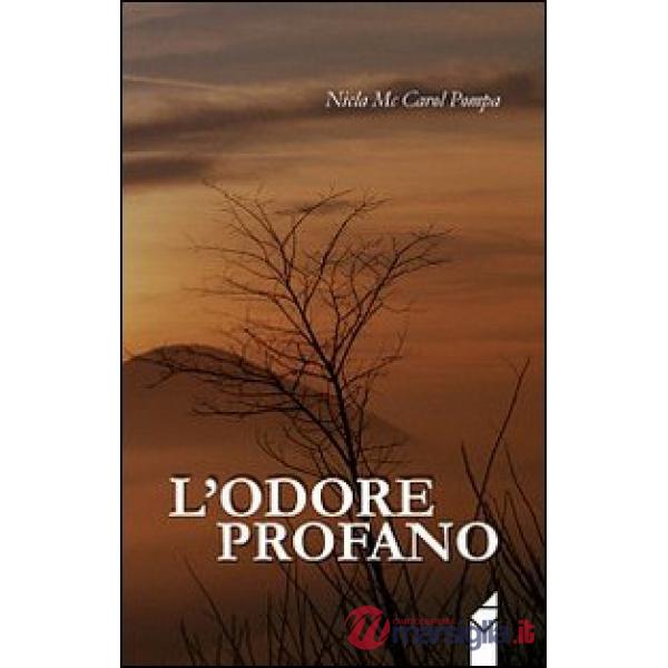 Odore profano (L')