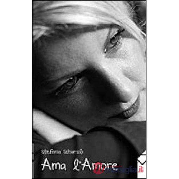 Ama l'amore