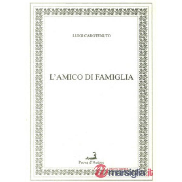 Amico di famiglia (L')