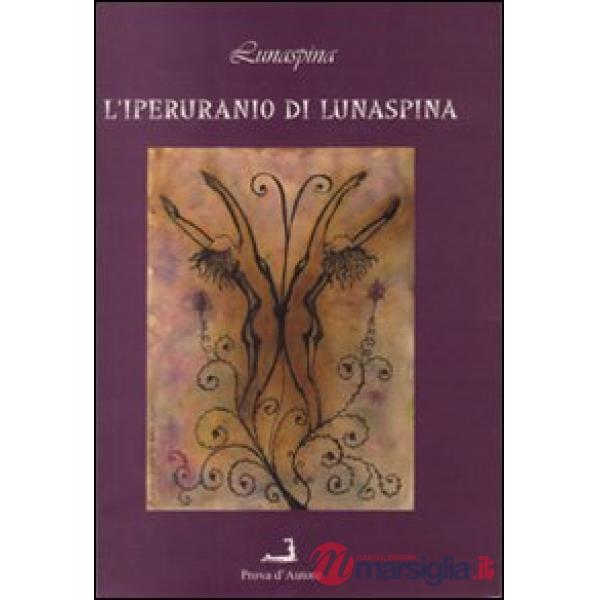 Iperuranio di Lunaspina (L')