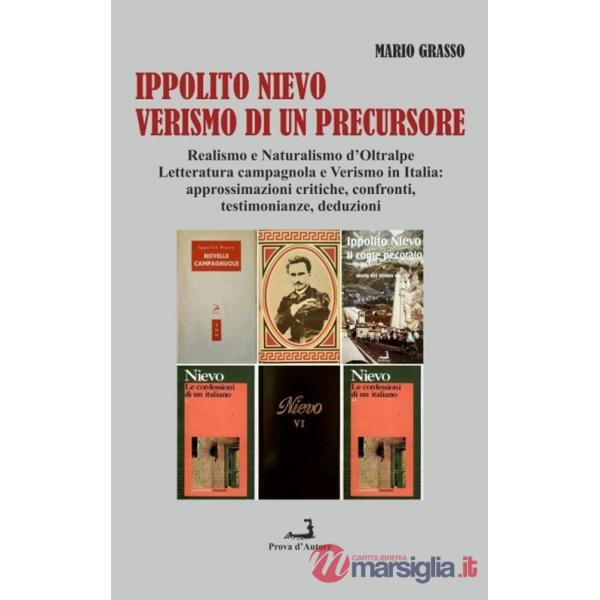 Ippolito Nievo: verismo di un precursore
