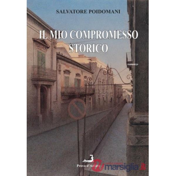 Mio compromesso storico (Il)