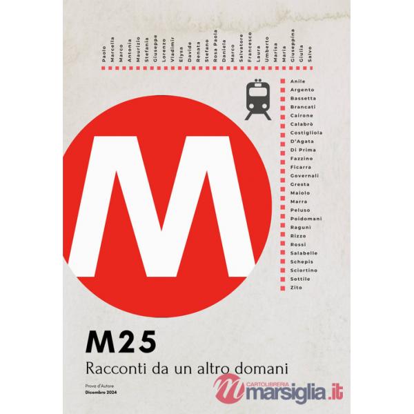 M25. Racconti da un altro domani