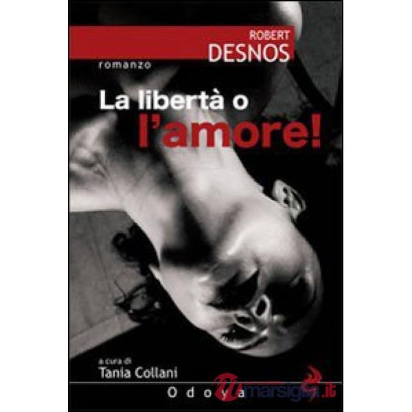 Libertà o l'amore! (La)