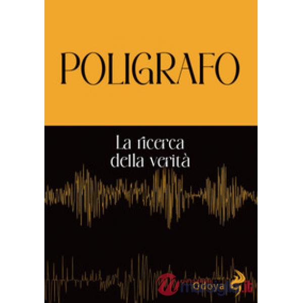 Poligrafo. La ricerca della verità