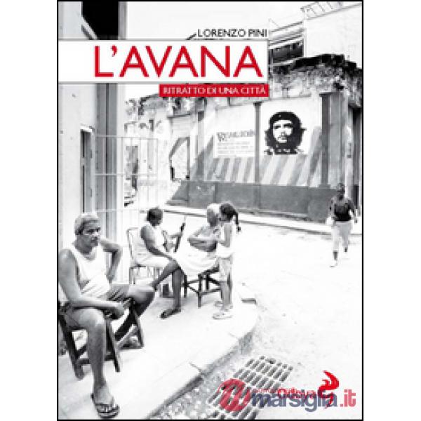 Avana. Ritratto di una città (L')