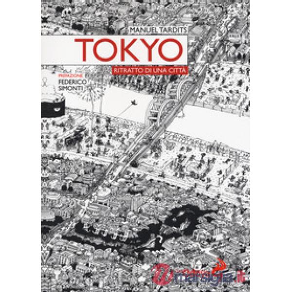 Tokyo. Ritratto di una città