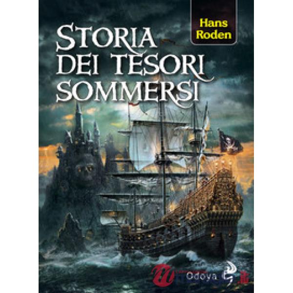 Storia dei tesori sommersi