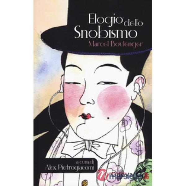 Elogio dello snobismo