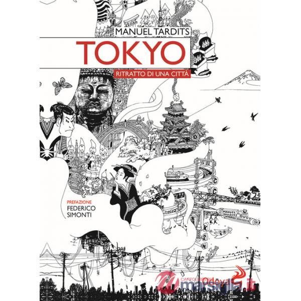 Tokyo. Ritratto di una città