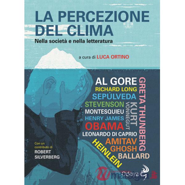 Percezione del clima. Nella società e nella letteratura (La)