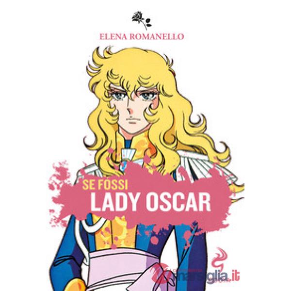 Se fossi Lady Oscar