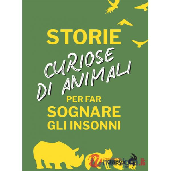 Storie curiose di animali per far sognare gli insonni