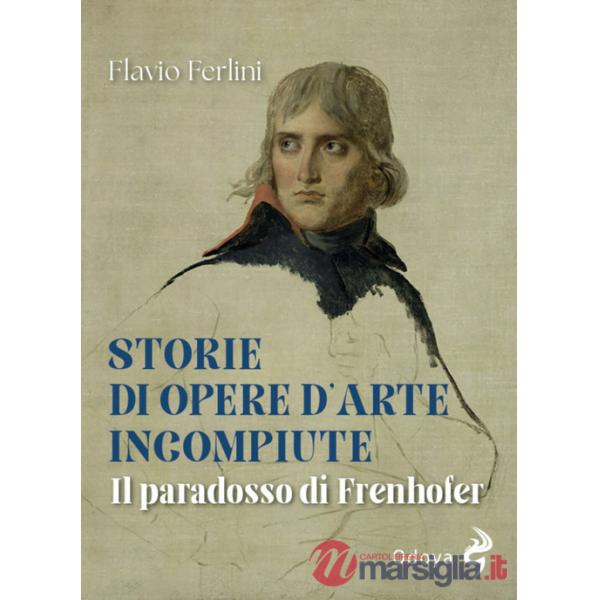 Storie di opere d'arte incompiute. Il paradosso di Frenhofer