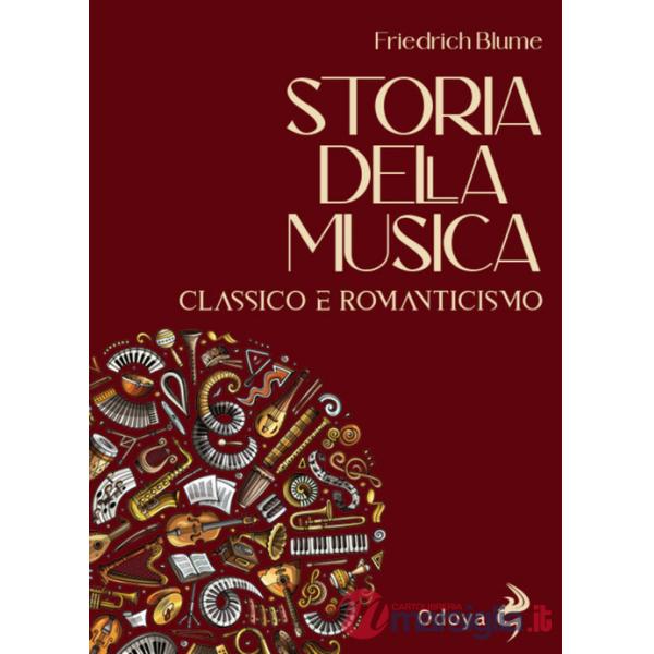Storia della musica. Classico e romanticismo