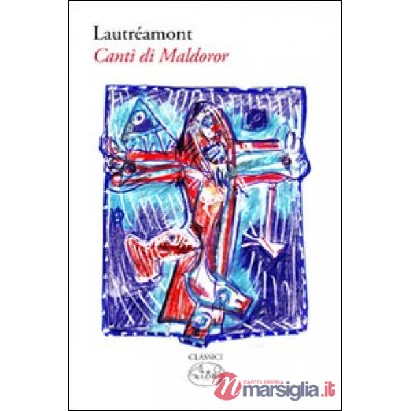 Canti di Maldoror (I)