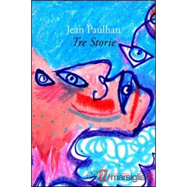 Tre storie