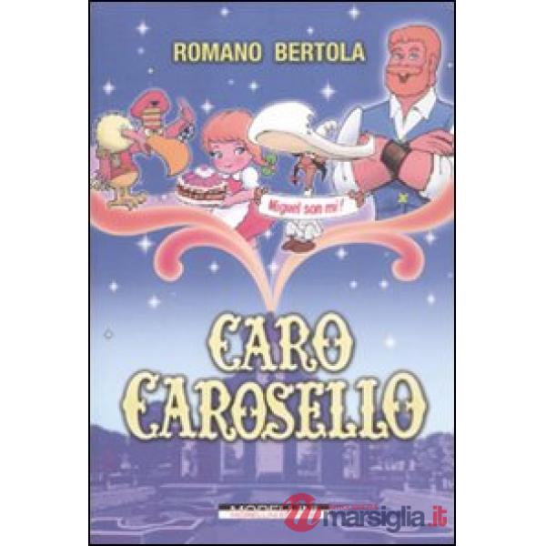 Caro Carosello