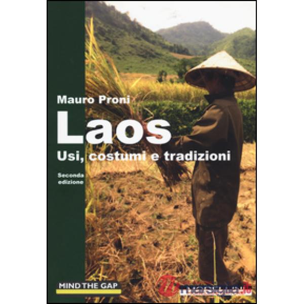 Laos. Usi, costumi e tradizioni
