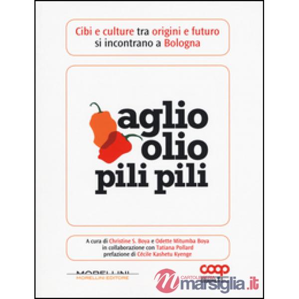 Aglio olio pili pili. Cibi e culture tra origini e futuro si incontrano a Bologn