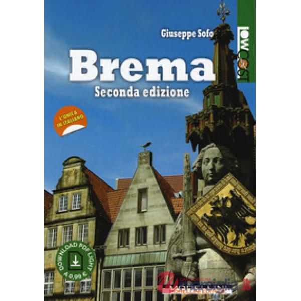 Brema. Con ebook