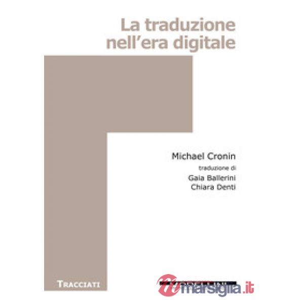 Traduzione nell'era digitale (La)