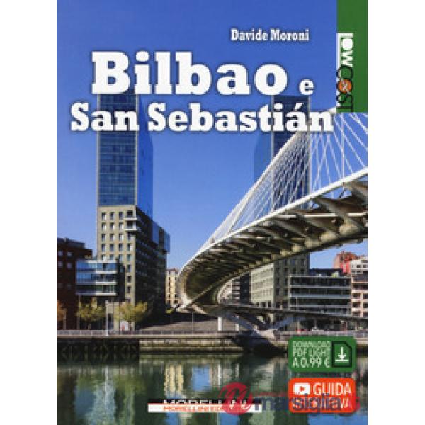 Bilbao e San Sebastián
