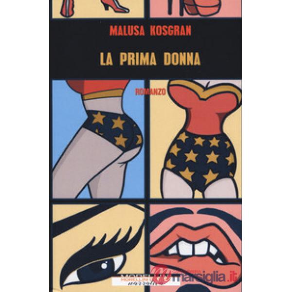 Prima donna (La)