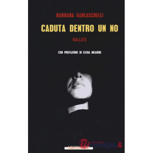 Caduta dentro un no. Ballate