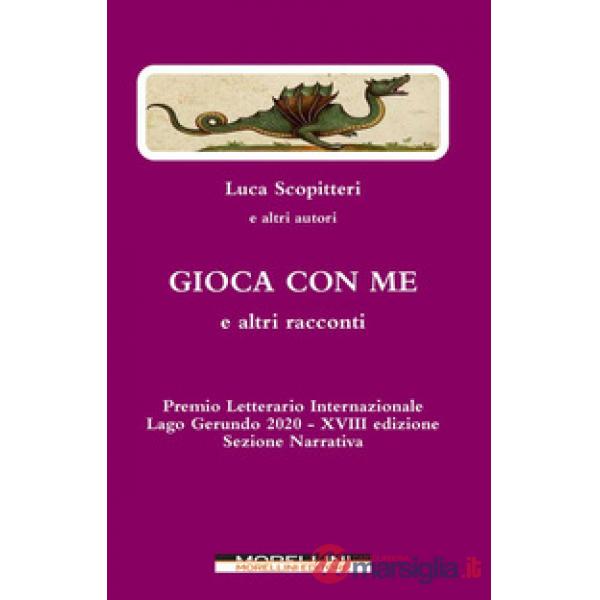 Gioca con me e altri racconti