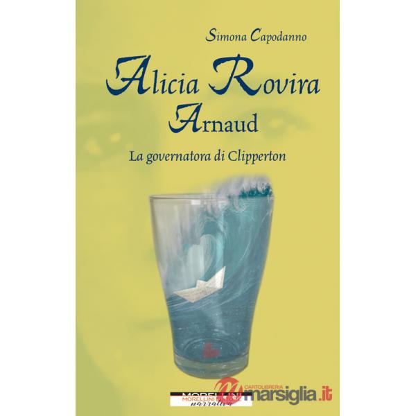Alicia Rovira Arnaud. La governatora di Clipperton