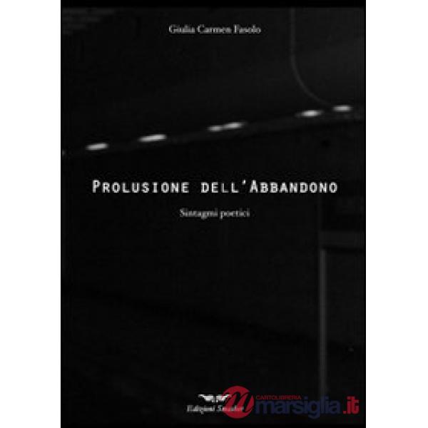 Prolusione dell'abbandono
