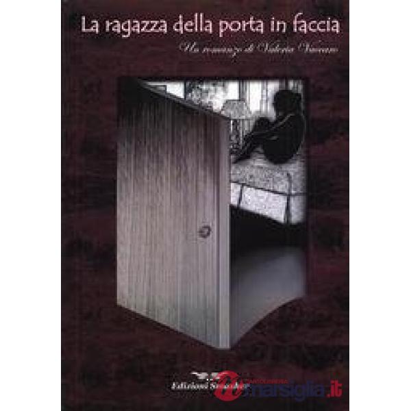 Ragazza della porta in faccia (La)
