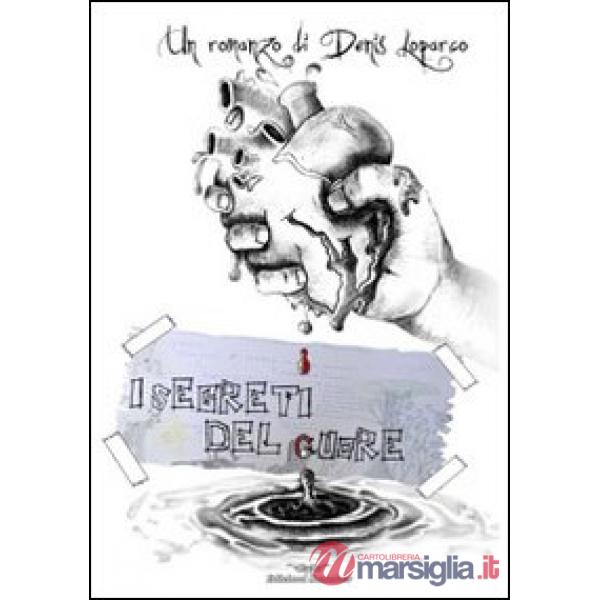 Segreti del cuore (I)