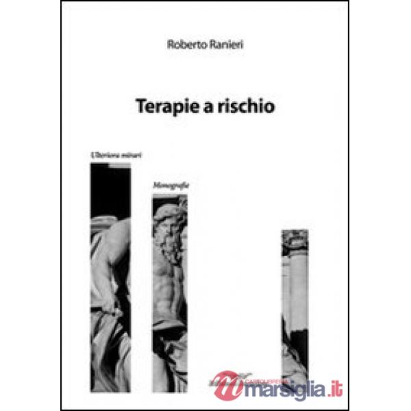 Terapie a rischio
