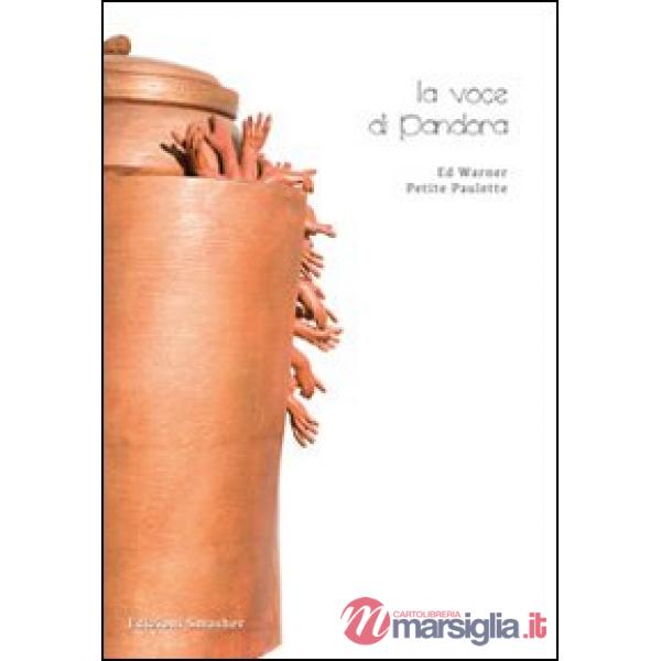 Voce di Pandora (La)