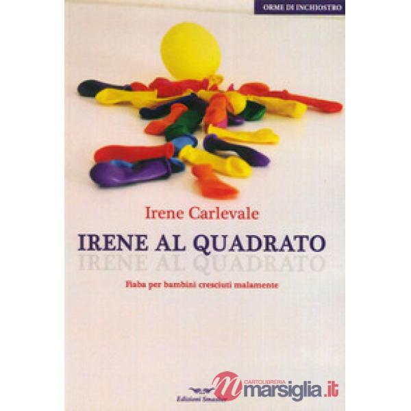 Irene al quadrato