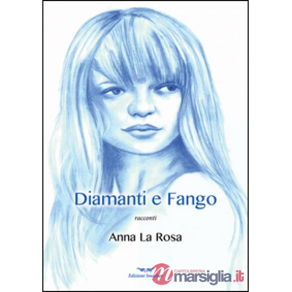 Diamanti e fango