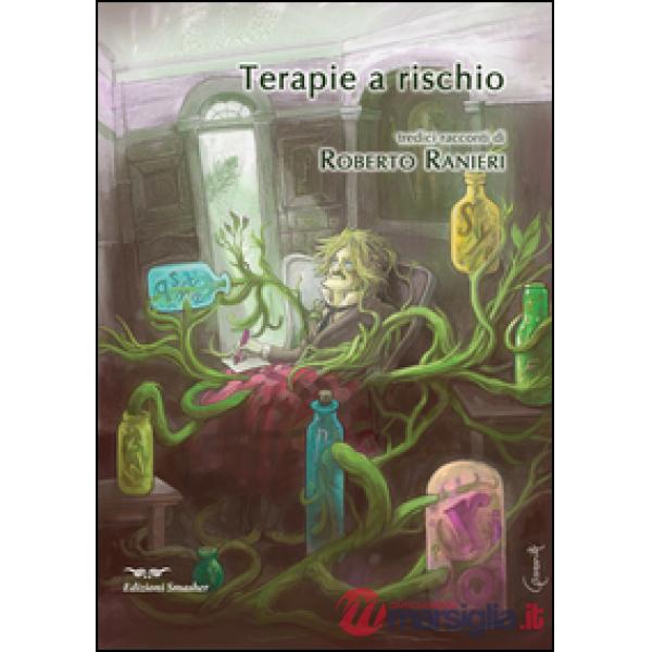 Terapie a rischio