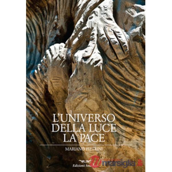 Universo della luce. La pace (L')