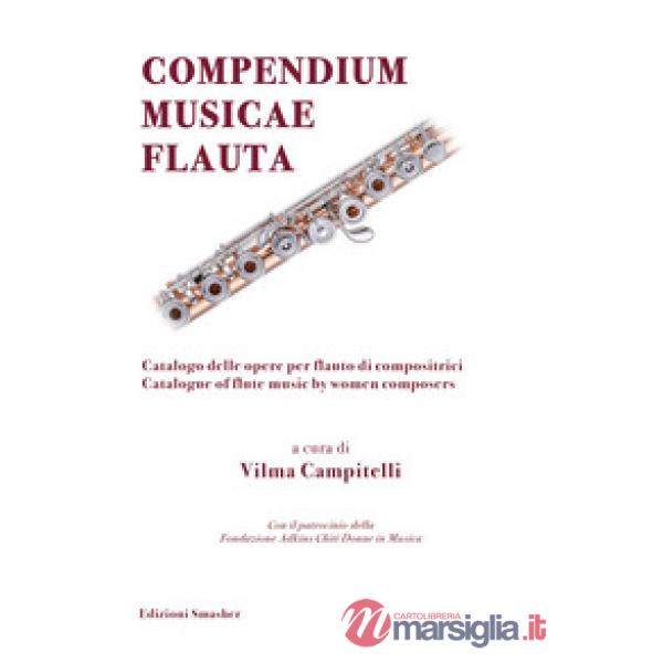 Compendium musicae flauta. Catalogo delle opere per flauto di compositrici-Catalogue of flute music by women composers