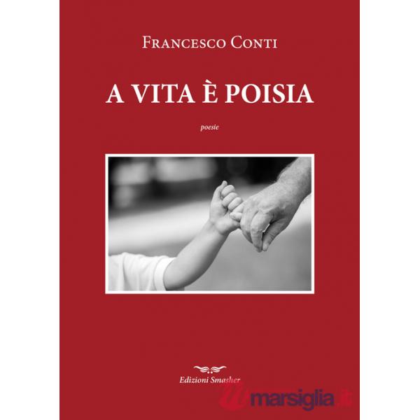 A vita è poisia